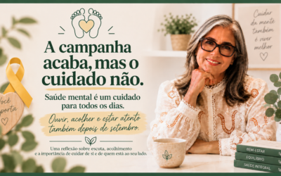 A campanha termina. O cuidado, não.