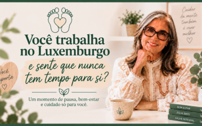 Você trabalha no Luxemburgo e sente que nunca tem tempo para si?